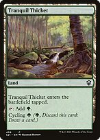 Tranquil Thicket (C21-408) - Commander 2021