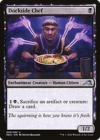 Dockside Chef (NEO-093) - Kamigawa: Neon Dynasty: (enchantment)