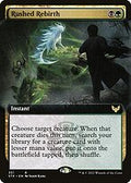 Rushed Rebirth (Extended Art) (STX-351) - Strixhaven: School of Mages: (Extended Art) Foil