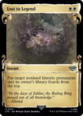Lost to Legend (Showcase Scrolls) (LTR-473) - The Lord of the Rings: Tales of Middle-earth: (Showcase) Foil