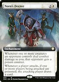 Norn's Decree (Extended Art) (ONC-047) - Phyrexia: All Will Be One Commander: (Extended Art)