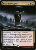 Wake to Slaughter (Extended Art) (MID-376) - Innistrad: Midnight Hunt: (Extended Art)