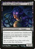 Archetype of Finality (BNG-058) - Born of the Gods: (enchantment)