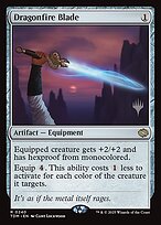 Dragonfire Blade (PPTDM-240) - Promo Pack: Tarkir: Dragonstorm