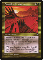 Squandered Resources (VIS-) - Visions