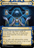 Strategic Planning (STA-020) - Strixhaven Mystical Archive: (Showcase) (Borderless) Foil