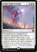 White Sun's Twilight (ONE-038) - Phyrexia: All Will Be One